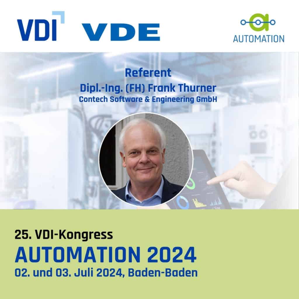 VDI-VDE-Tagung Automation mit Bild von Referent Frank Thurner am 2.7.2024