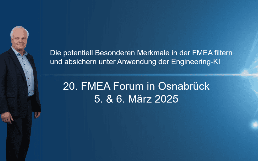 FMEA-Forum am 5. & 6. März 2025 – Mit Vortrag von Frank Thurner