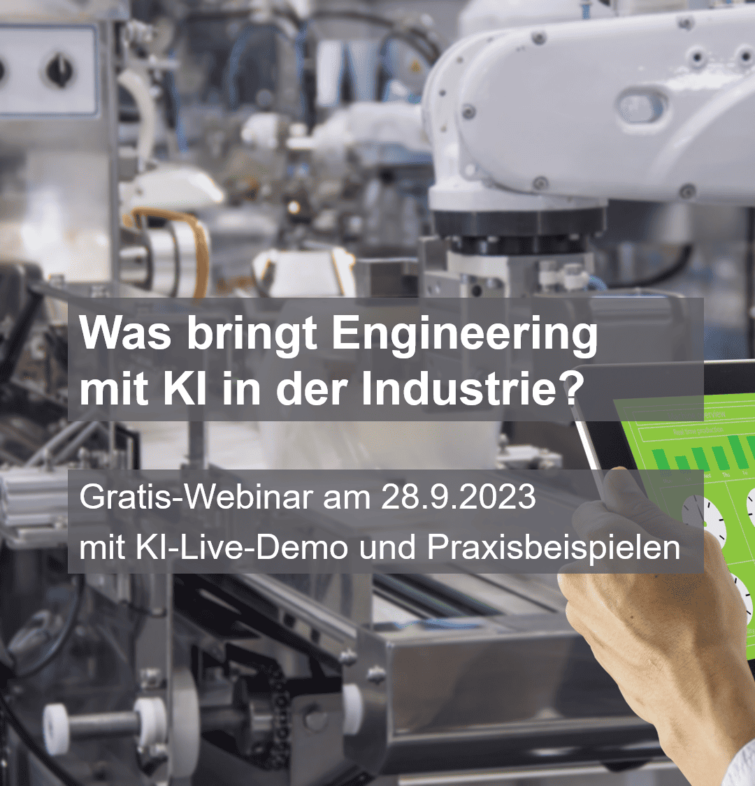 Was bringt Engineering mit KI in der Industrie? Gratis-Webinar am 28.9.2023
